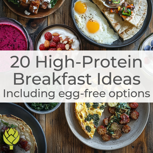  9 Delicious High-Protein Foods to Eat Daily